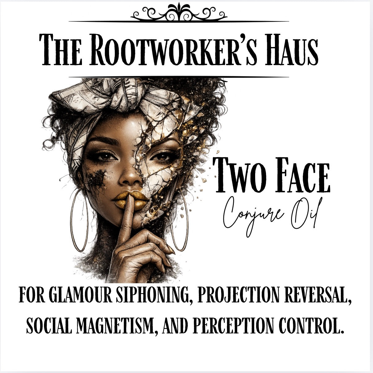 Two Faced Conjure Oil