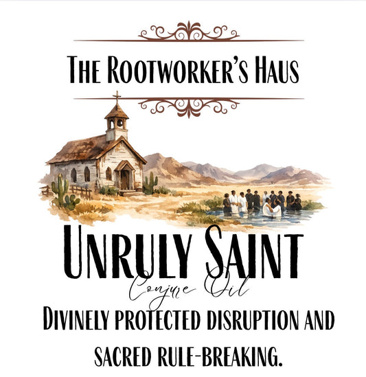 Unruly Saint