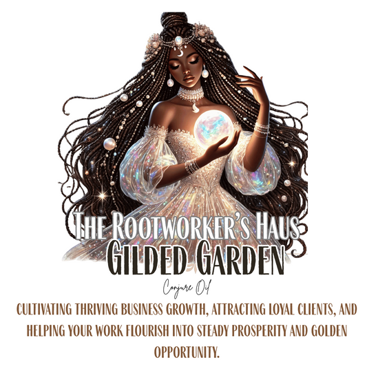 Gilded Garden-Better Business Conjure Oil
