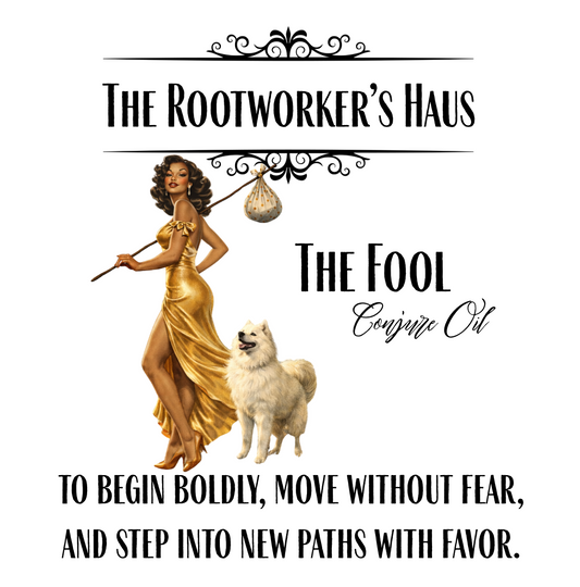 The Fool Conjure Oil (Start without fear)