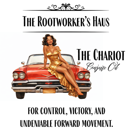 The Chariot Conjure Oil