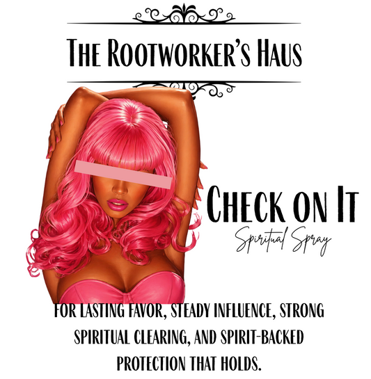 Check On It Spiritual Spray