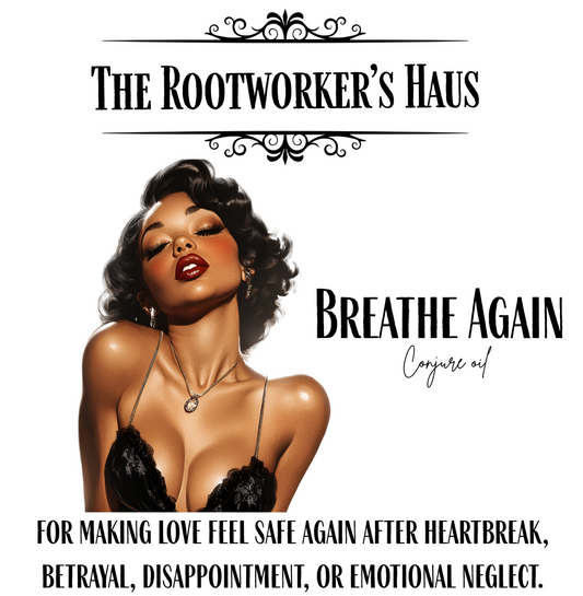 Breathe Again Conjure Oil